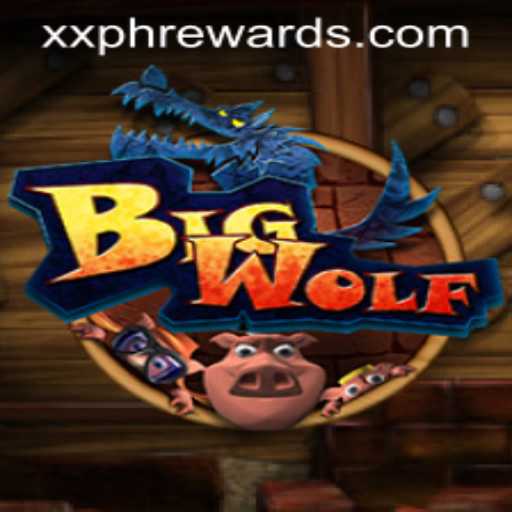 Unleashing the Thrill of BigWolf: Your Guide to XXPH REWARDS