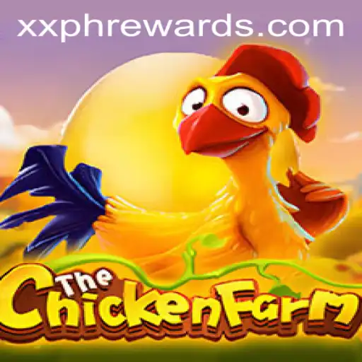 Discover ChickenFarm and Unleash XXPH REWARDS for Ultimate Gaming Fun