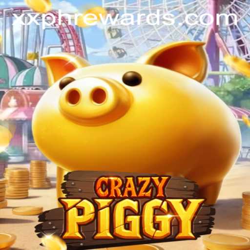 Exploring CrazyPiggy: The Thrilling World of XXPH REWARDS