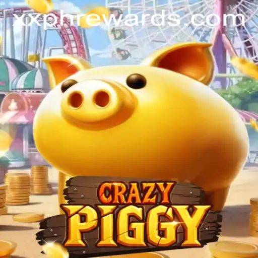 Exploring CrazyPiggy: The Thrilling World of XXPH REWARDS