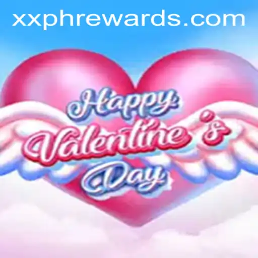 HappyValentinesDay: An Immersive Gaming Experience with XXPH REWARDS