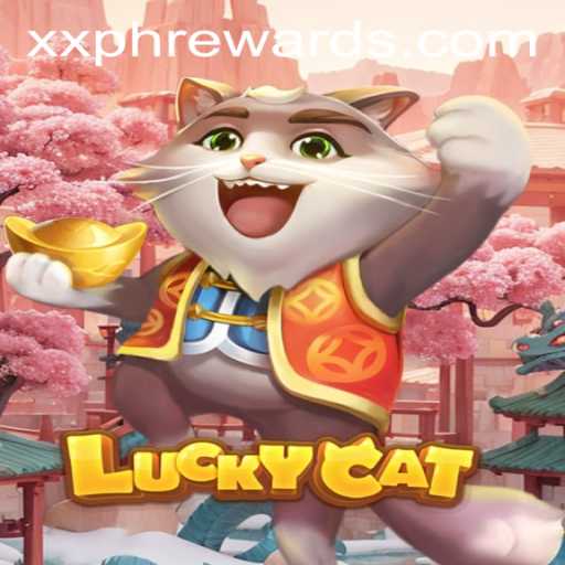 Unlocking the Secrets of LuckyCat: Exploring the Thrilling World of XXPH REWARDS